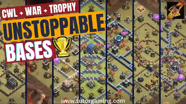Unstoppable Town Hall 9 to Town Hall 15 CWL, War and Trophy Base Link 2023